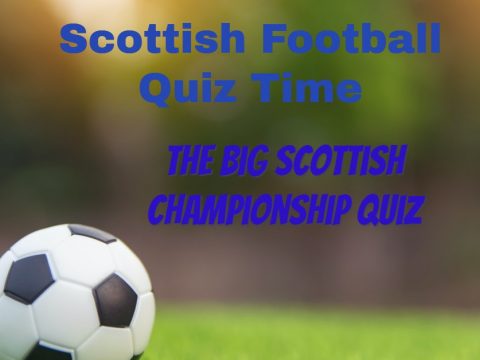 The Big Scottish Championship Quiz