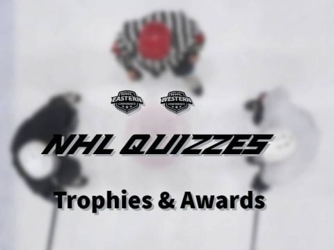 NHL Quizzes – Trophies & Awards