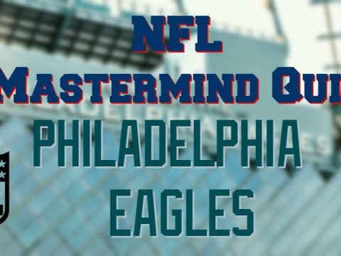 NFL Mastermind Quiz – Philadelphia Eagles