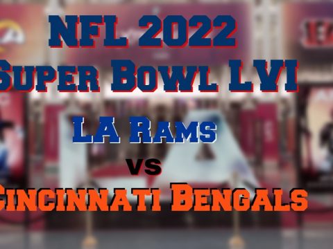 Super Bowl LVI Quiz – LA Rams v Cincinnati Bengals