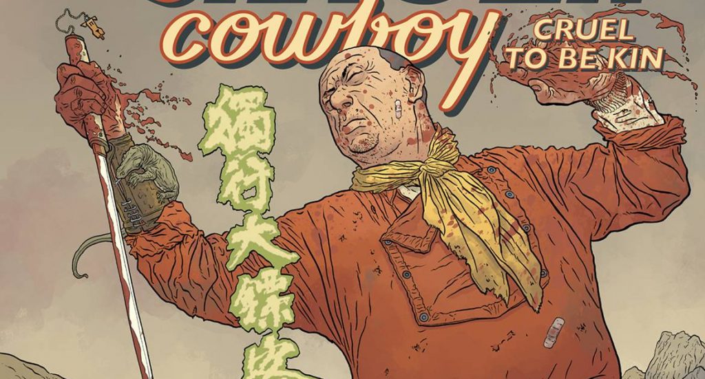 Shaolin Cowboy: Cruel to be Kin