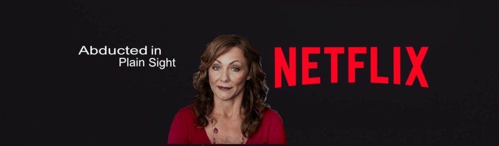 Netflix: Abducted in Plain Sight