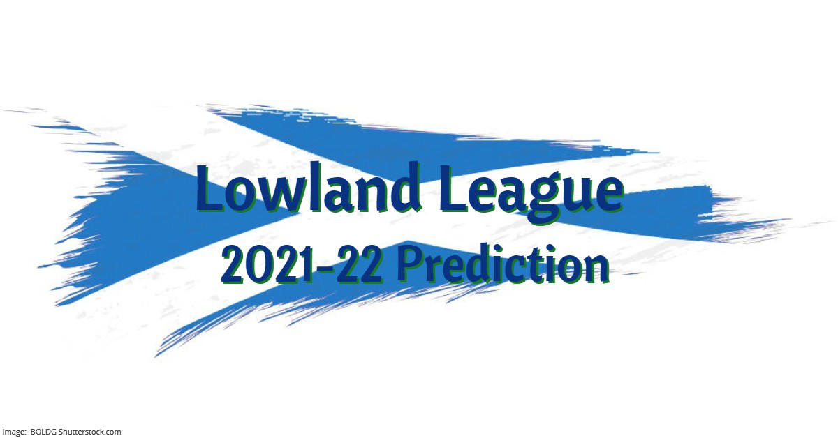 Lowland League 2021-22 Season Prediction