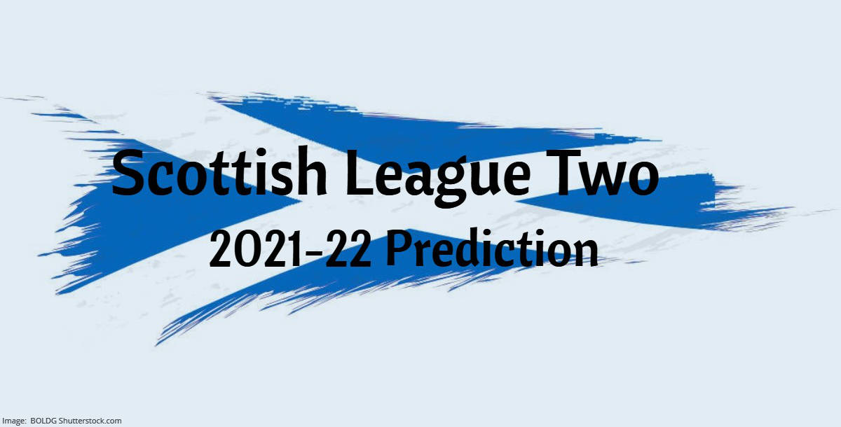 Scottish League Two 2021-22 Prediction