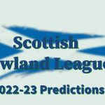 Scottish Lowland League 2022-23 Predictions
