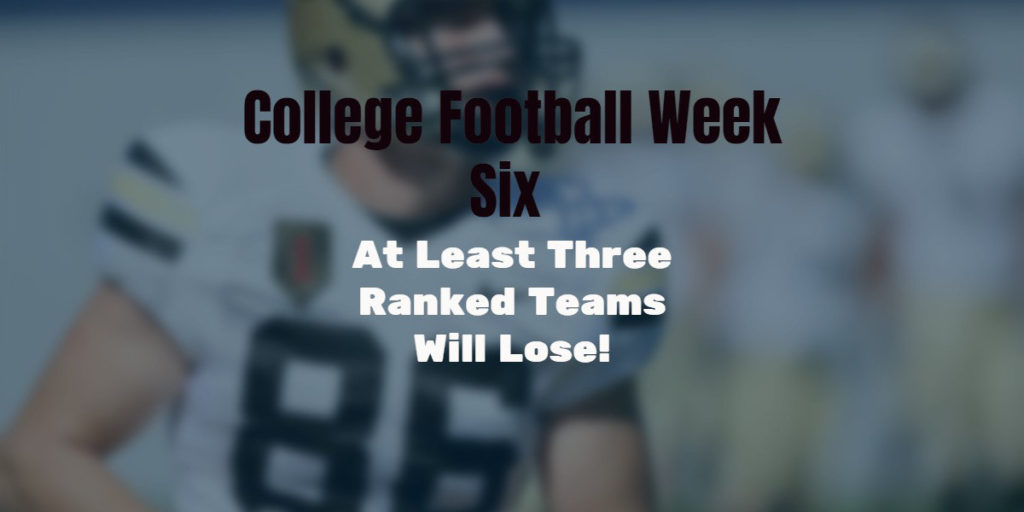 2019 College Football: Predictions for Week Six For The AP Top 25 Team