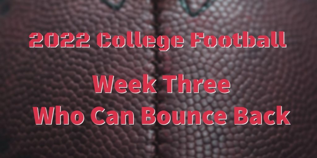 2022 College Football Week 3 Games