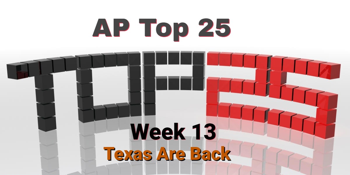 AP Top 25 Rankings Week 13 Top Four Unchanged