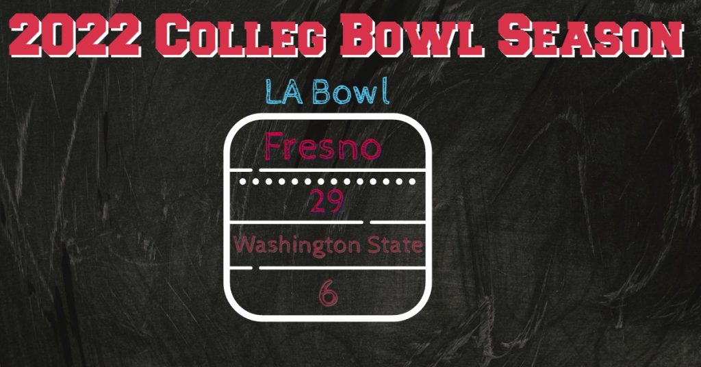 Fresno State Make History With LA Bowl Win