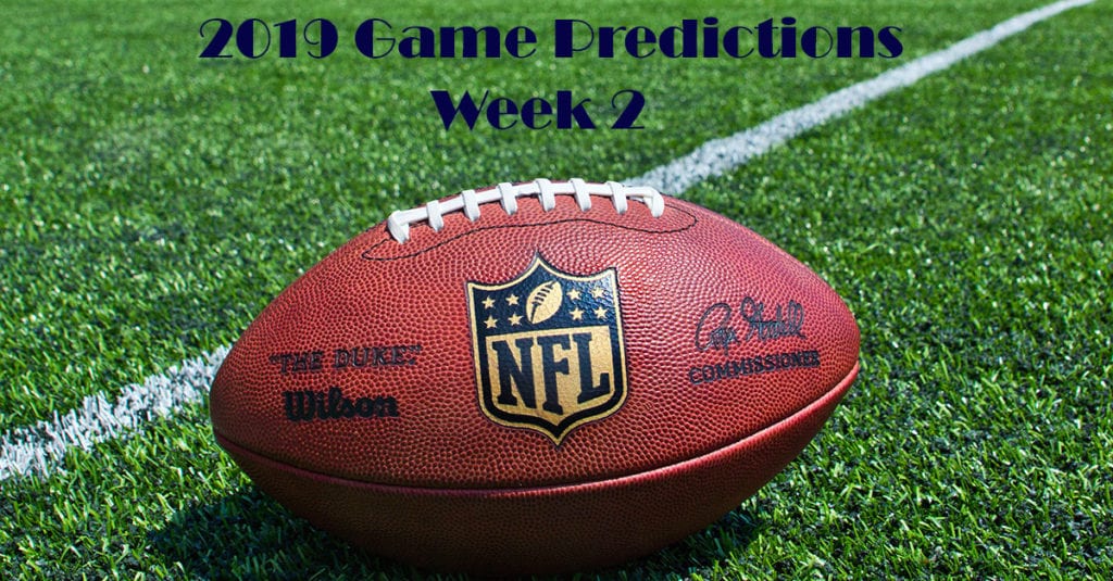 2019 NFL Week Two Game Predictions