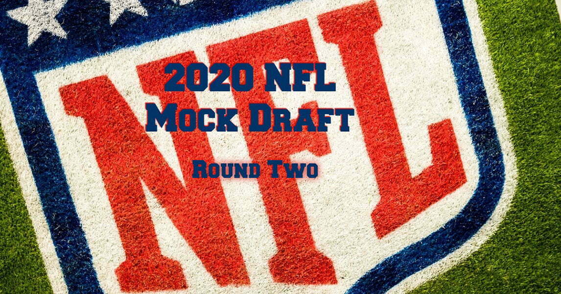 2020 NFL Mock Draft Round 2