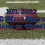 2022 NFC West Preview