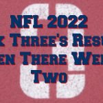 2022 NFL Week Three