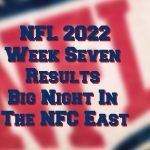NFL 2022 Week Seven