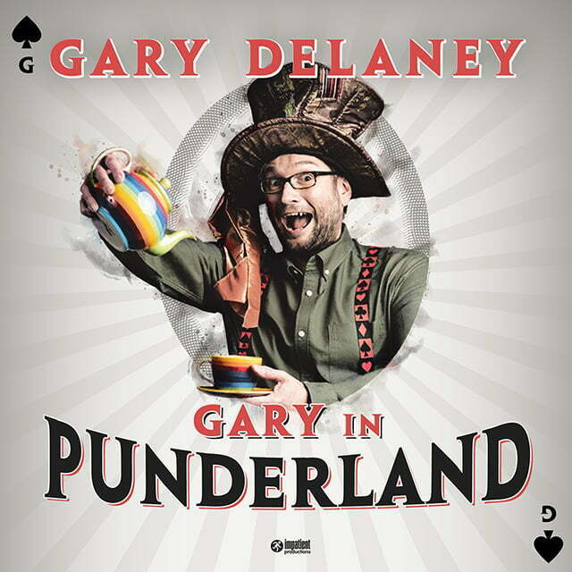 Gary Delaney Tour 2022 Gary in Punderland