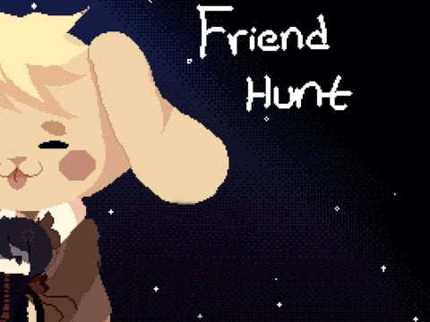 Niche RPG Time: Friend Hunt